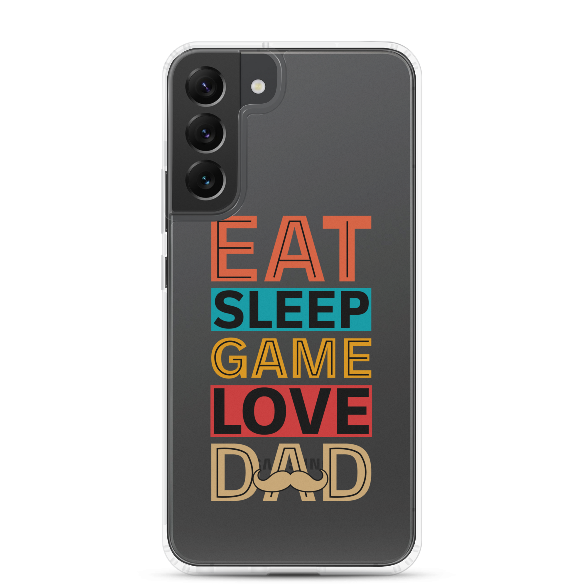 Eat Sleep Game Love Dad Clear Case for Samsung®