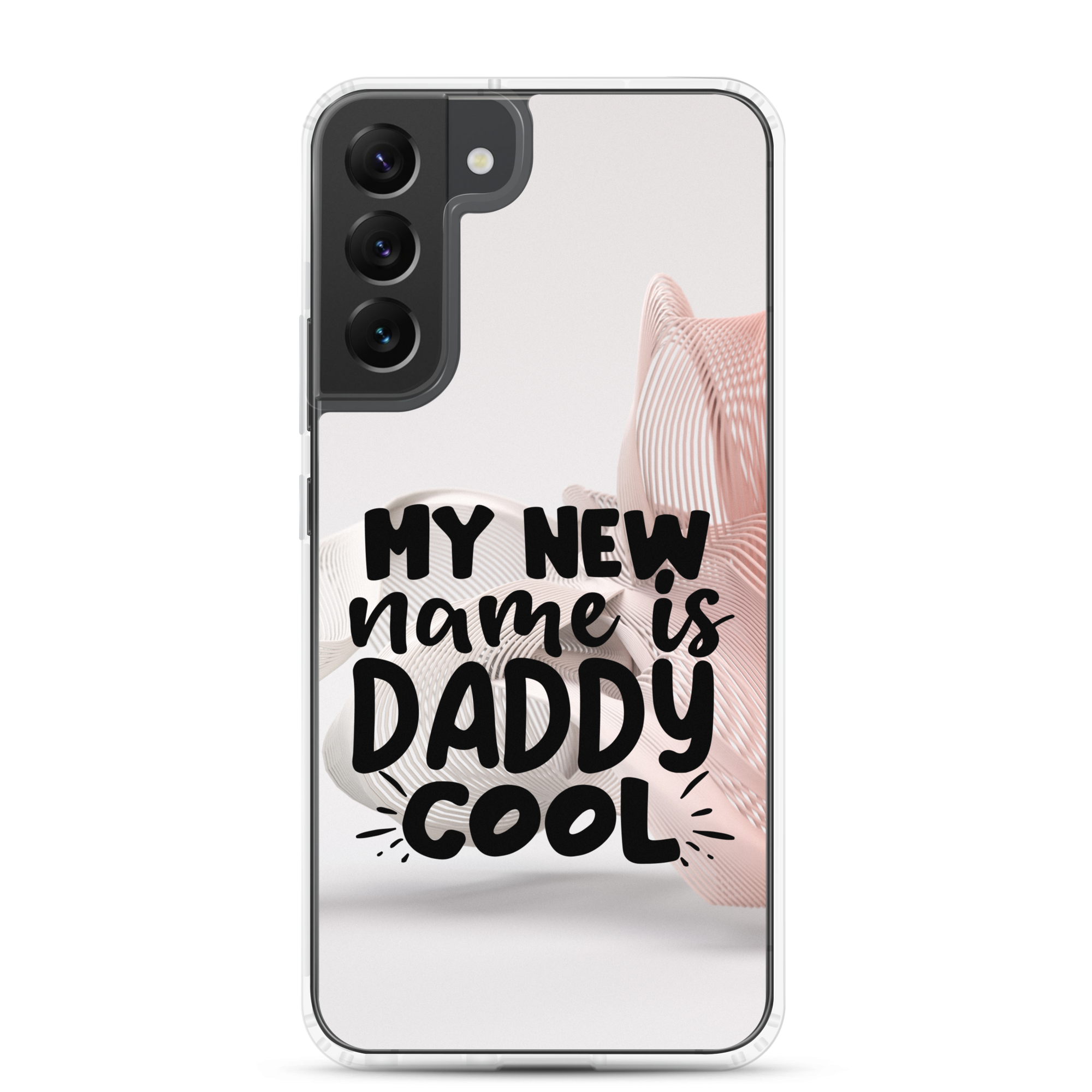 My New Name Is Daddy Cool Clear Case for Samsung®