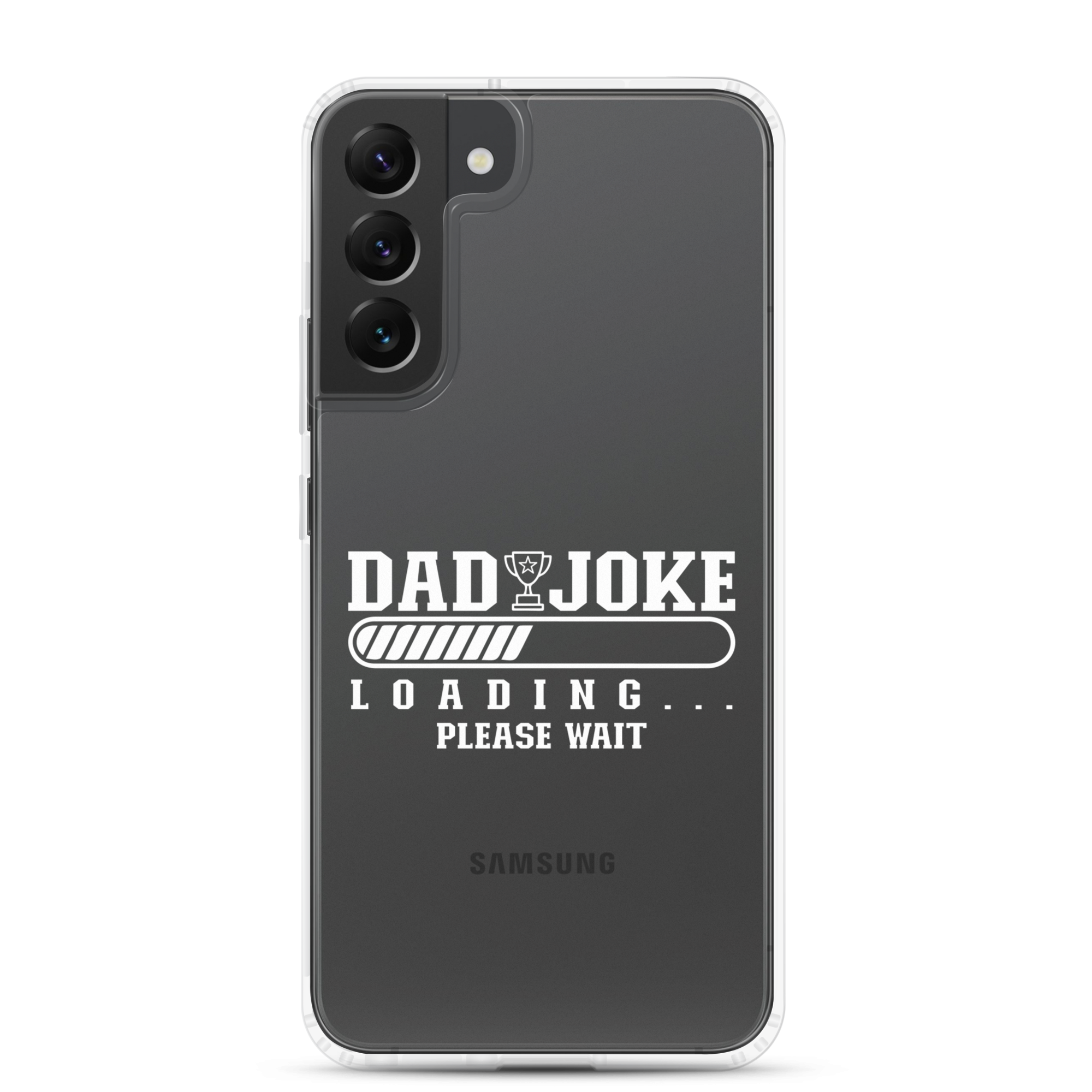 Dad Joke Loading... Please Wait Clear Case for Samsung®