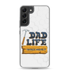 Dad Life totally Nailed It Clear Case for Samsung®