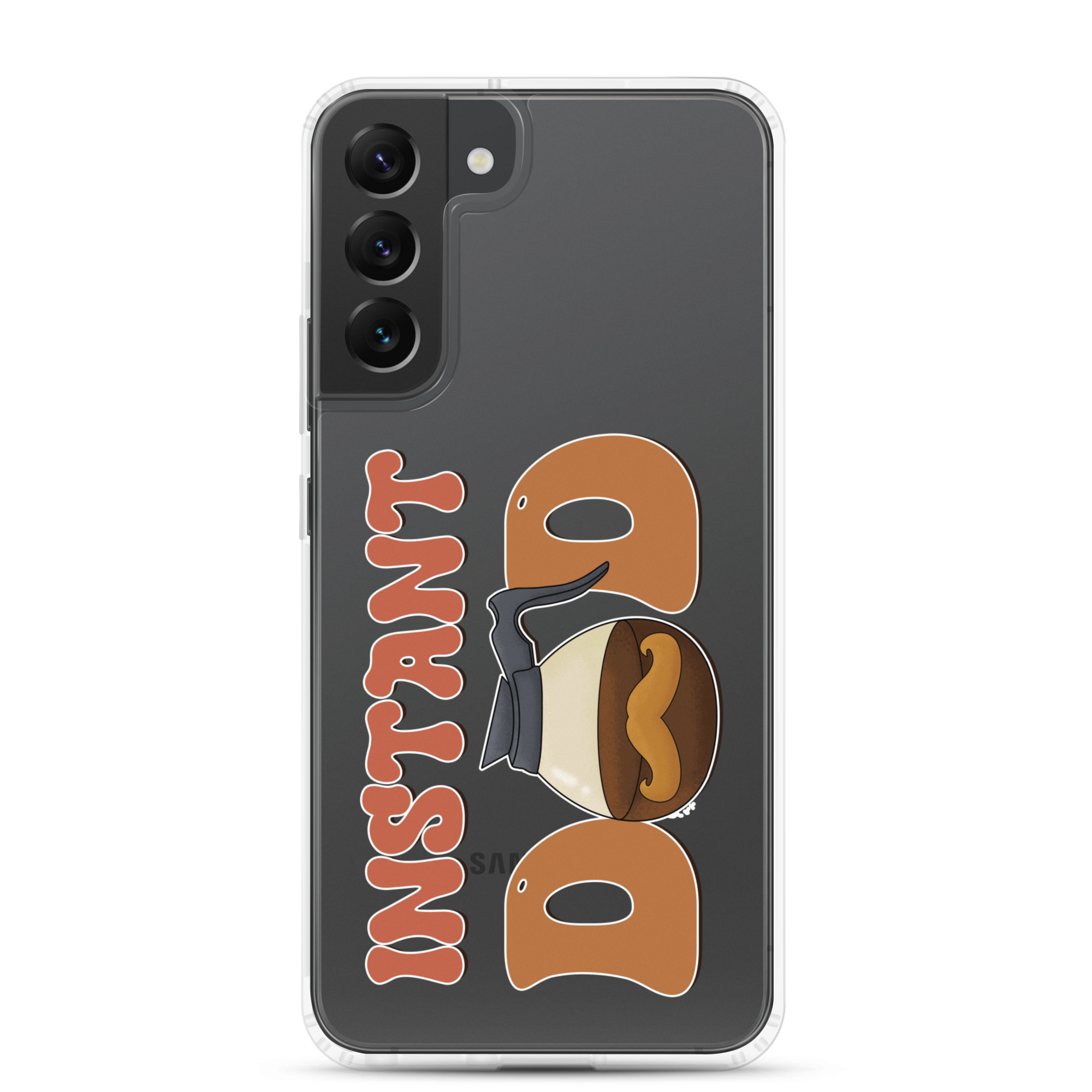 Instant Dad Clear Case for Samsung®