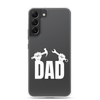 Dad Clear Case for Samsung®