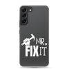 Mr fix It Clear Case for Samsung®