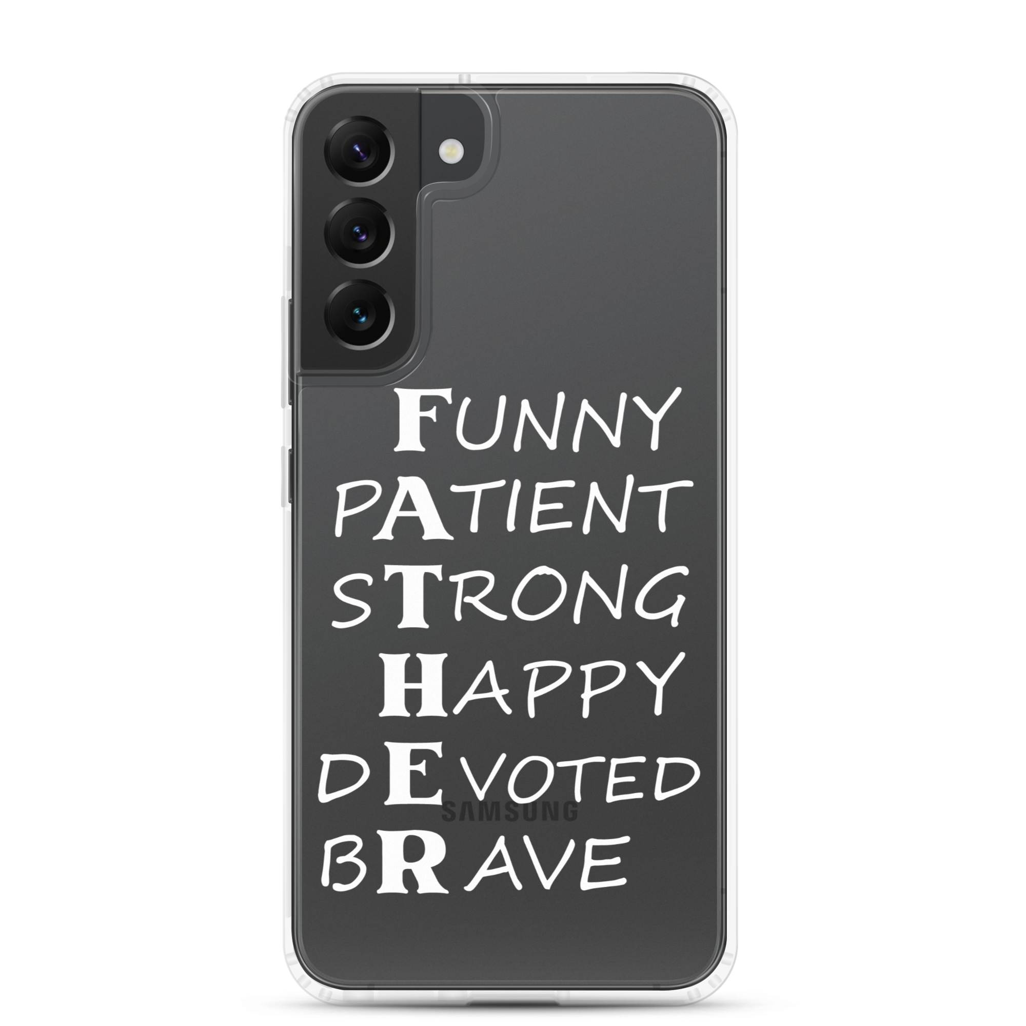 Funny Patient Strong Happy Devoted Brave Clear Case for Samsung®