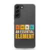 Father An Essential Element Clear Case for Samsung®