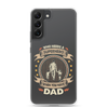 Who Needs A Superhero When You Have Dad Clear Case for Samsung®