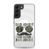 Dad Jokes? You Mean Rad Jokes Clear Case for Samsung®