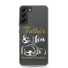 Father And Son The Legend And The Legacy Clear Case for Samsung®