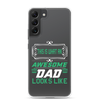 This Is What An Awesome Dad Looks Like Clear Case for Samsung®