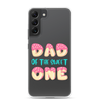 Dad Of The Sweet One Clear Case for Samsung®