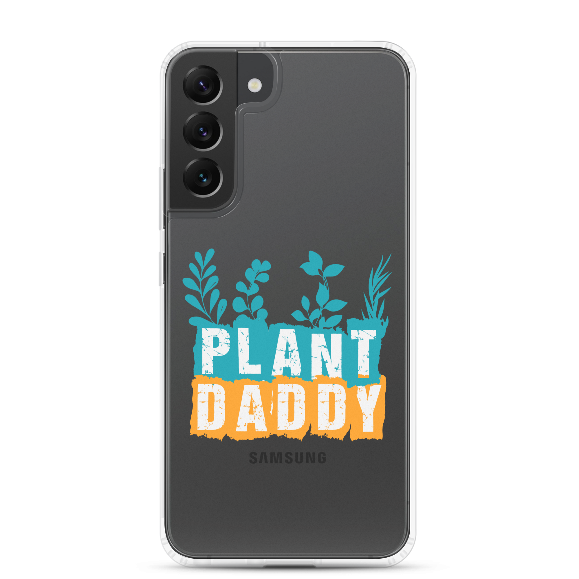 Plant Daddy Clear Case for Samsung®