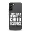 I Don't Have A Favorite Child But If I Did It Would Most Definitely Be My Daughter-In-Law Clear Case for Samsung®