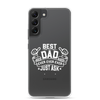 Best Dad Ever Ever Ever Just Ask Clear Case for Samsung®