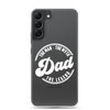 Dad The Man The Myth The Legend Clear Case for Samsung®