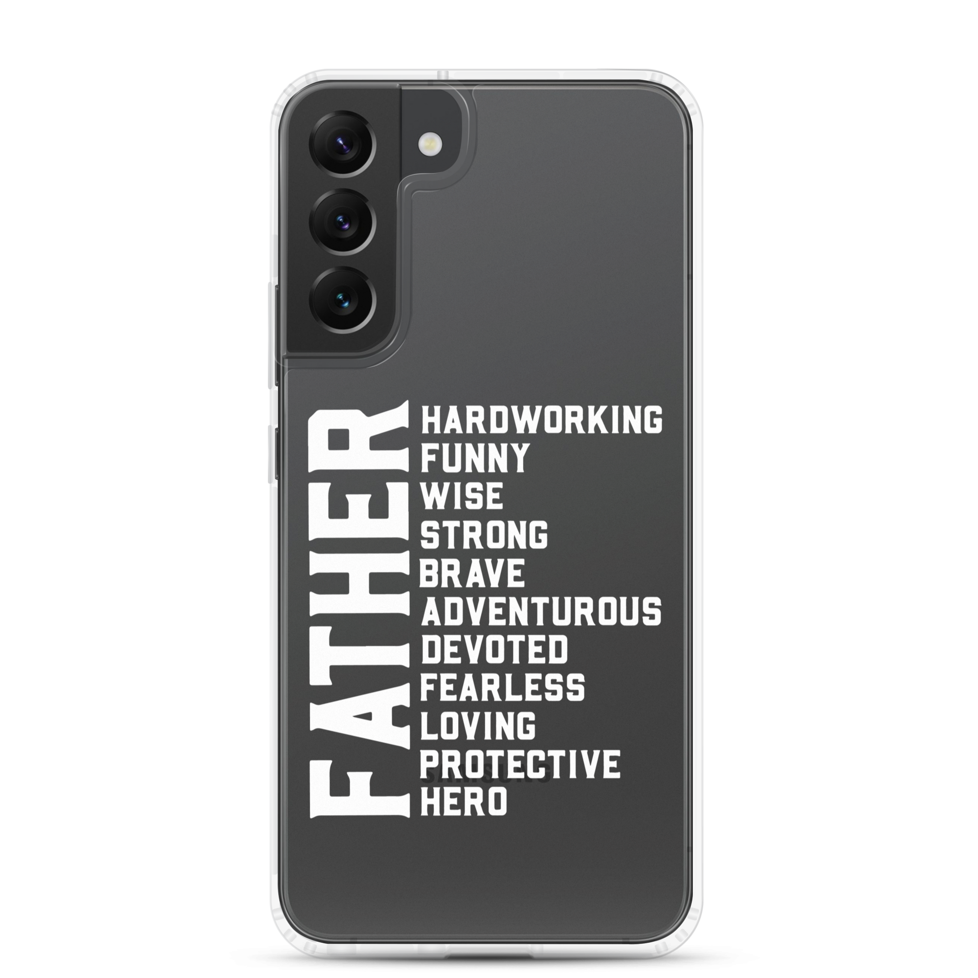 Father Hardworking funny Wise Strong Clear Case for Samsung®