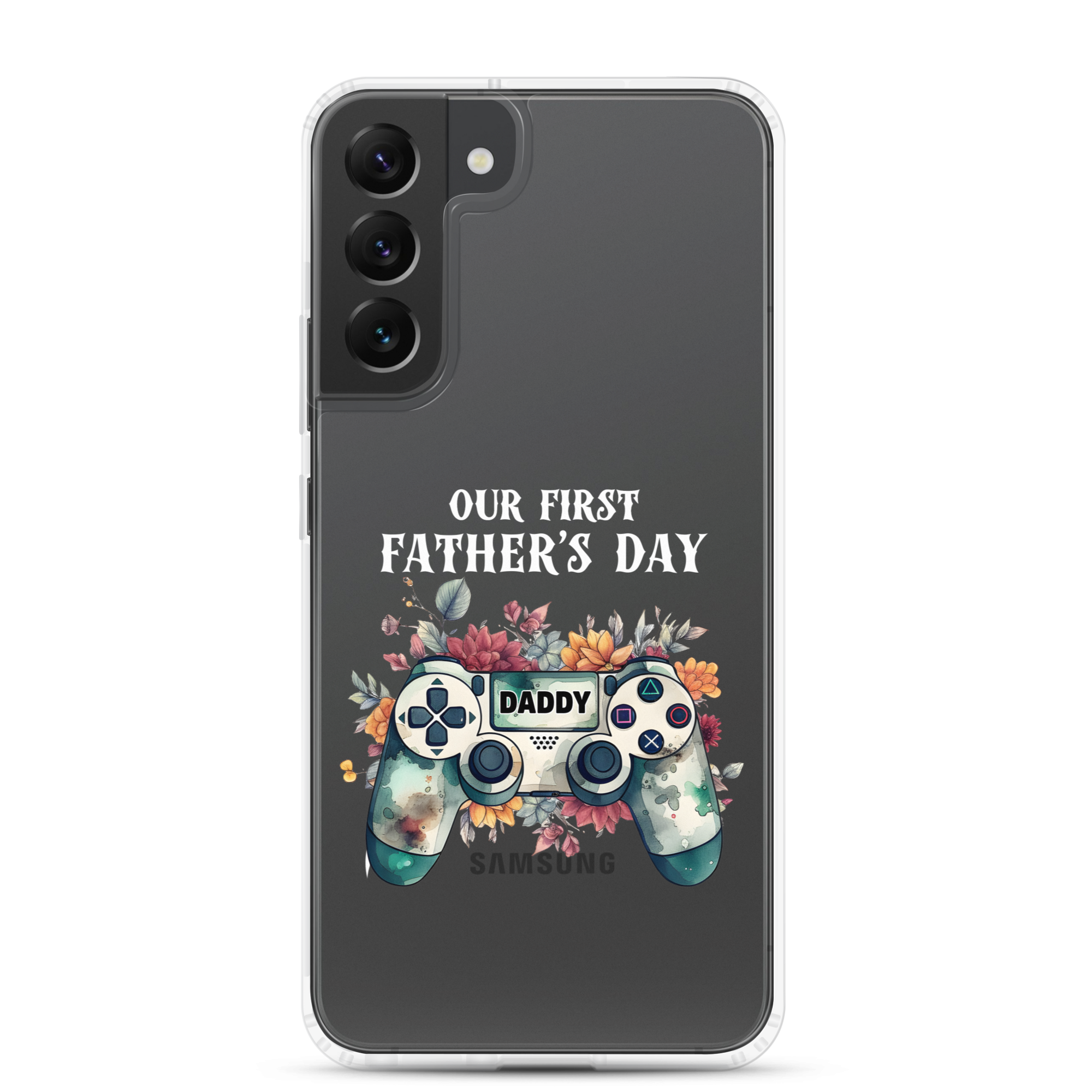 Our First Father's day Clear Case for Samsung®