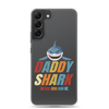 Daddy Shark Doo Doo Doo Clear Case for Samsung®