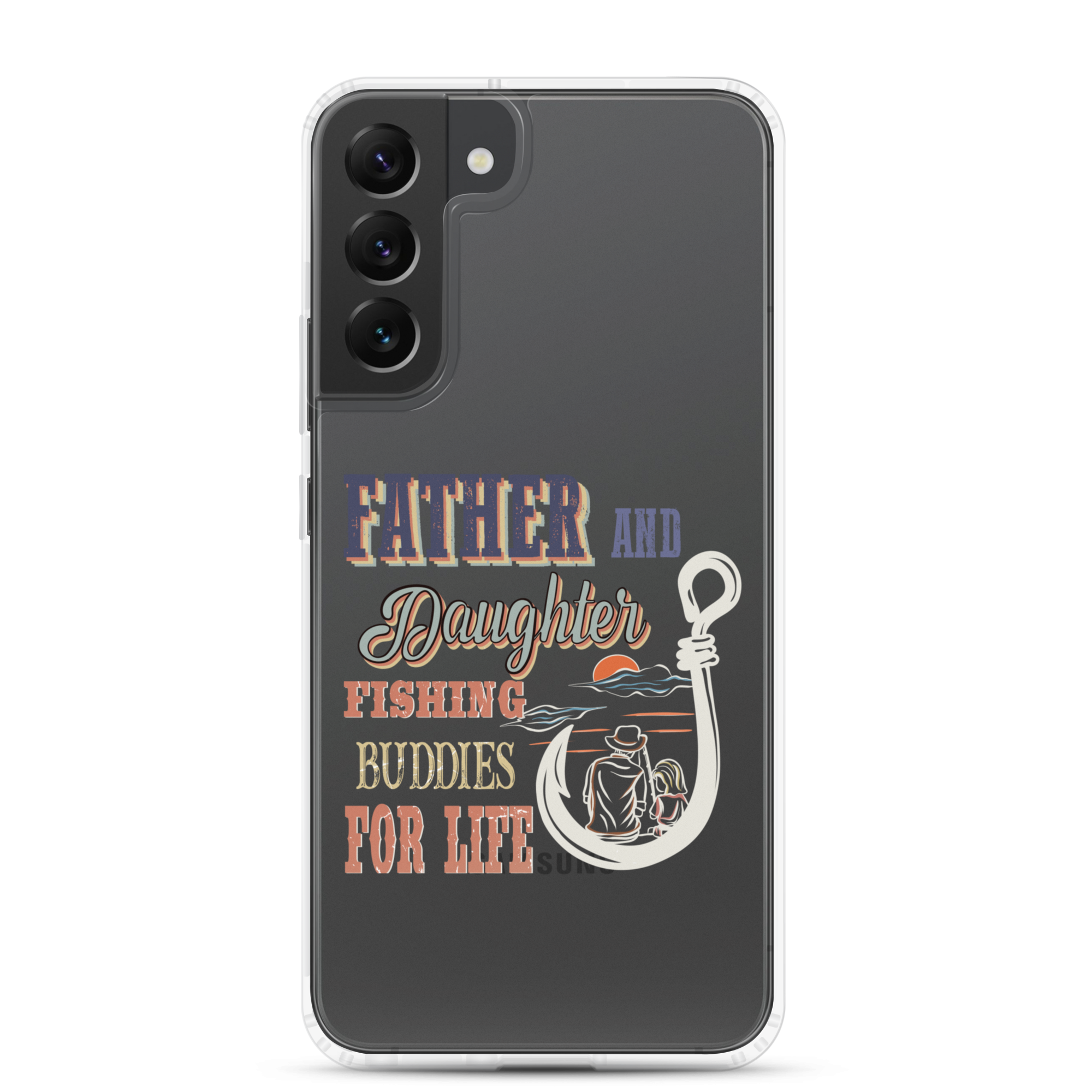 Father And Daughter Fishing Buddies For Life Clear Case for Samsung®