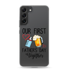 Our First Father's Day Together Clear Case for Samsung®