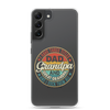 I Have Three Titles Dad Grandpa And Great Grandpa And I Rock Them All Clear Case for Samsung®