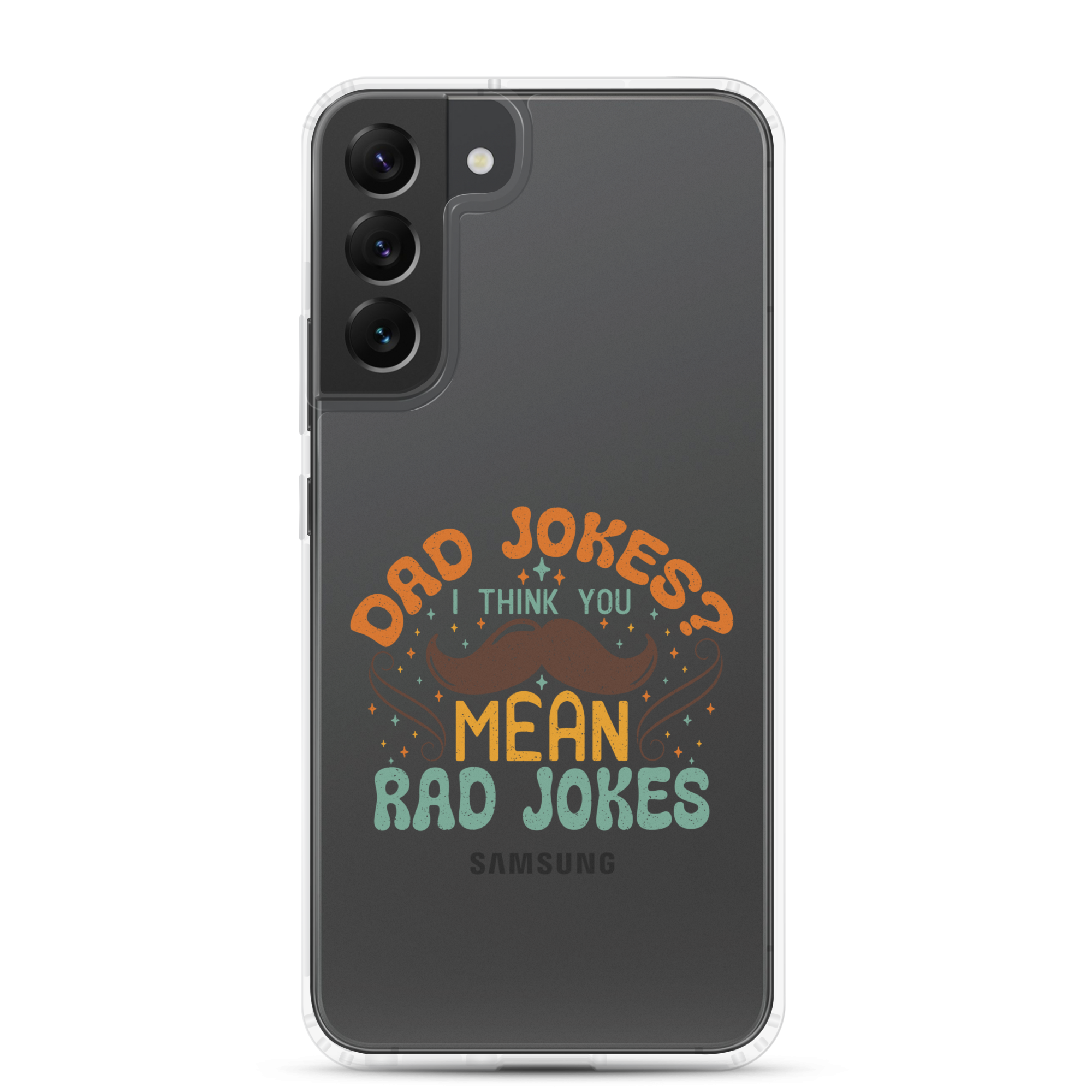 Dad Jokes I Think You Mean You Mean Rad Jokes Clear Case for Samsung®