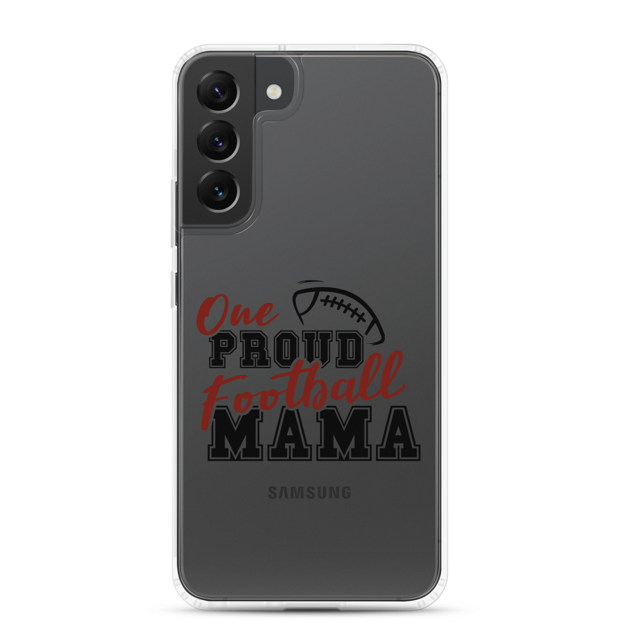 One Proud Football Mom Clear Case for Samsung®