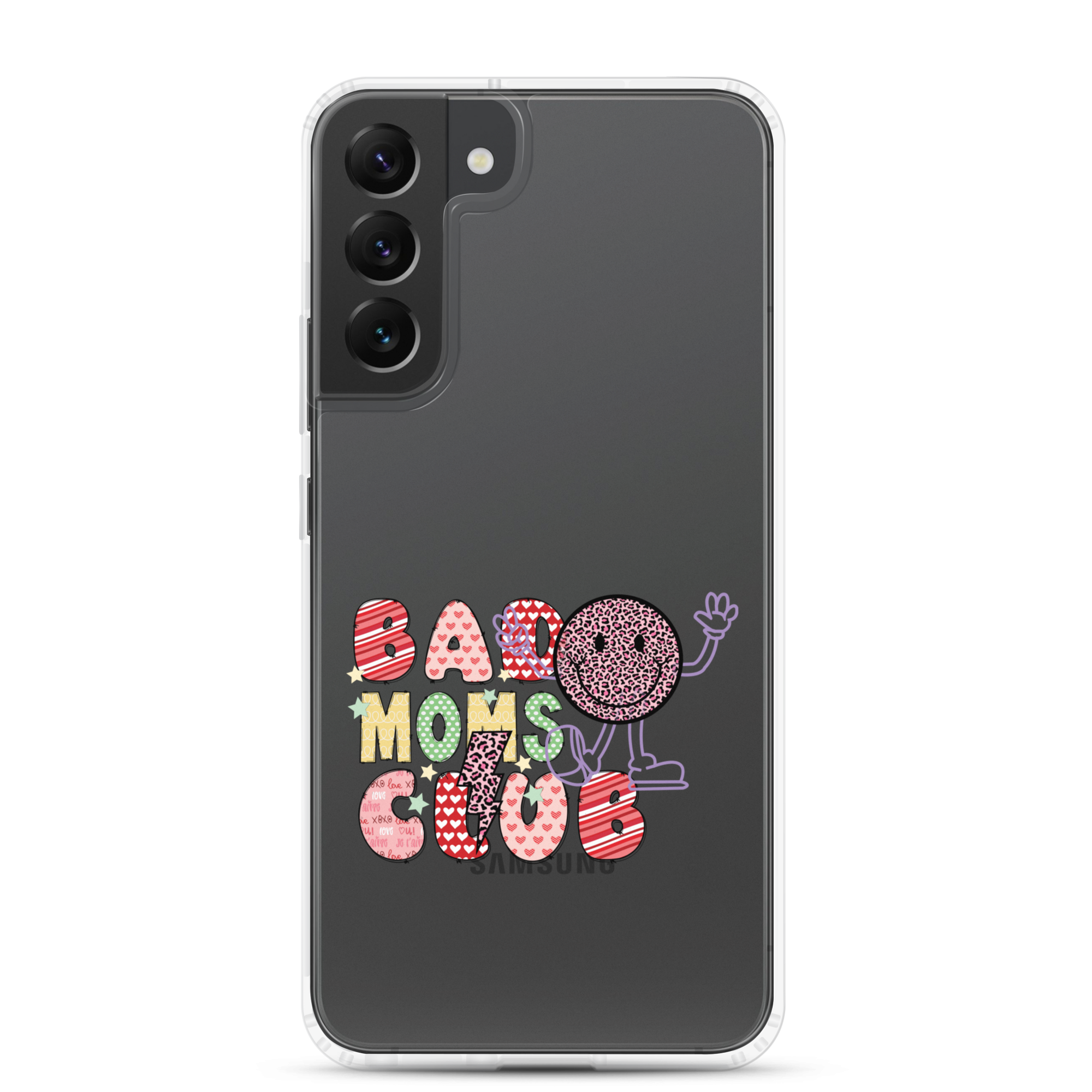 Bad Moms Club Clear Case for Samsung®