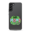 Bad Moms Club Clear Case for Samsung®