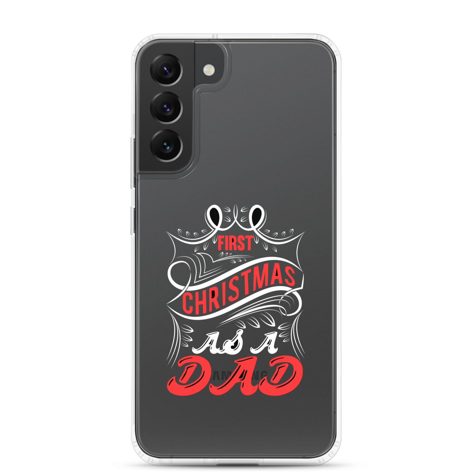 First Christmas As a Dad Clear Case for Samsung®