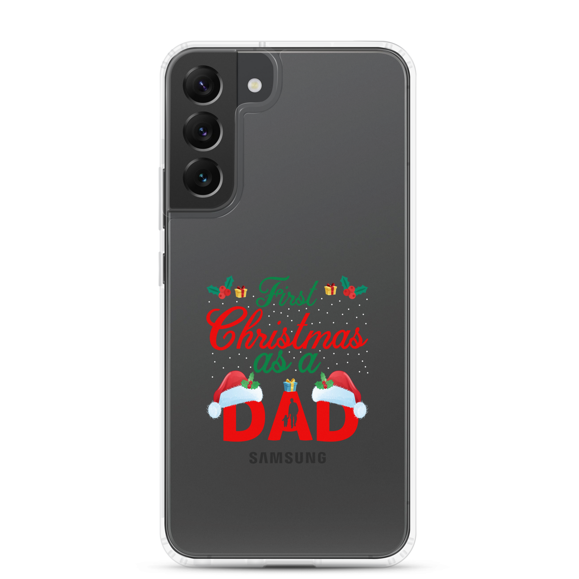 First Christmas As A Dad Clear Case for Samsung®