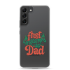 First Christmas As Dad Clear Case for Samsung®