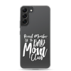 Proud Member Of The Bad Mom Club Clear Case for Samsung®