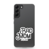 Bad Mom Club Clear Case for Samsung®