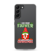 I Am Your Father Christmas Clear Case for Samsung®