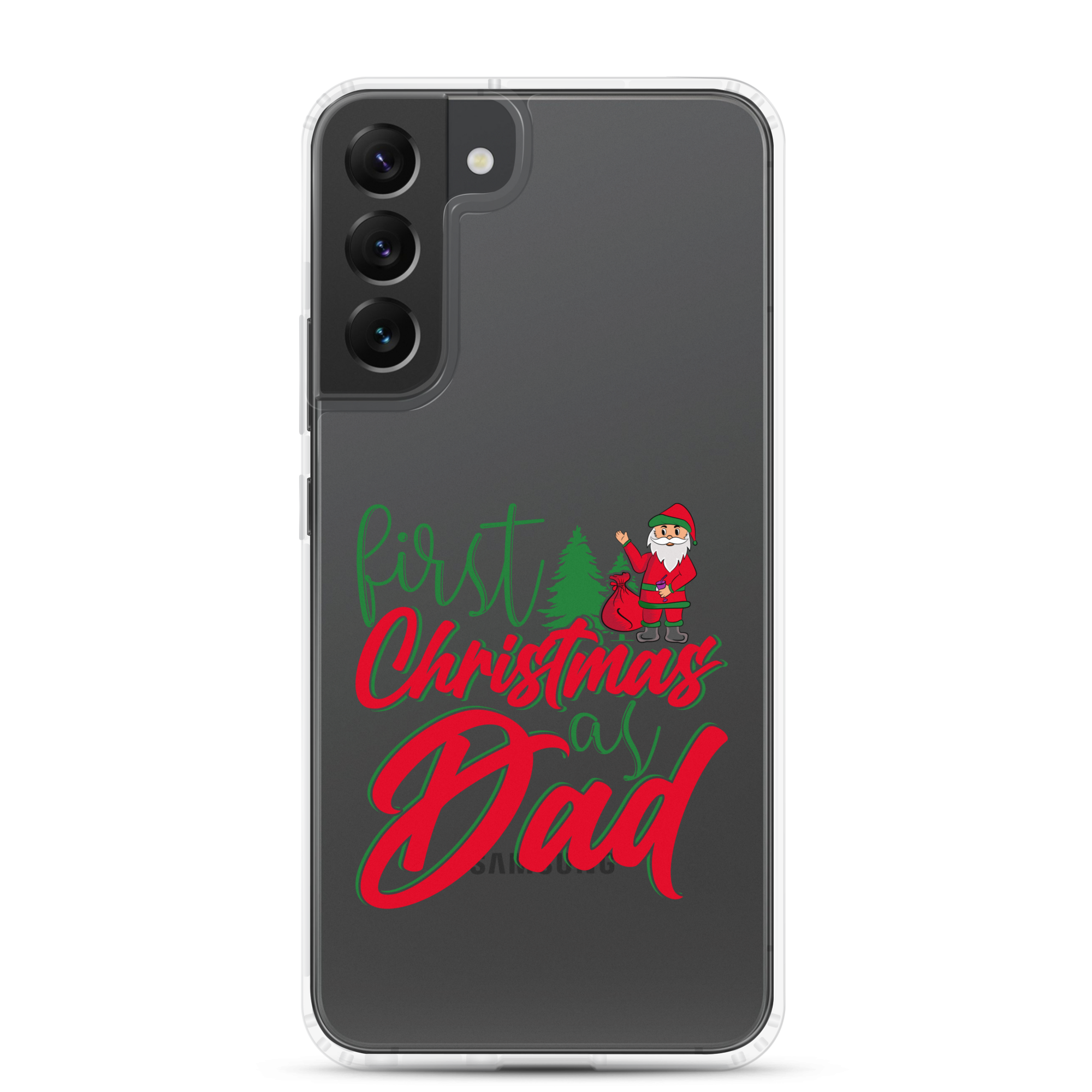 First Christmas As Dad Clear Case for Samsung®