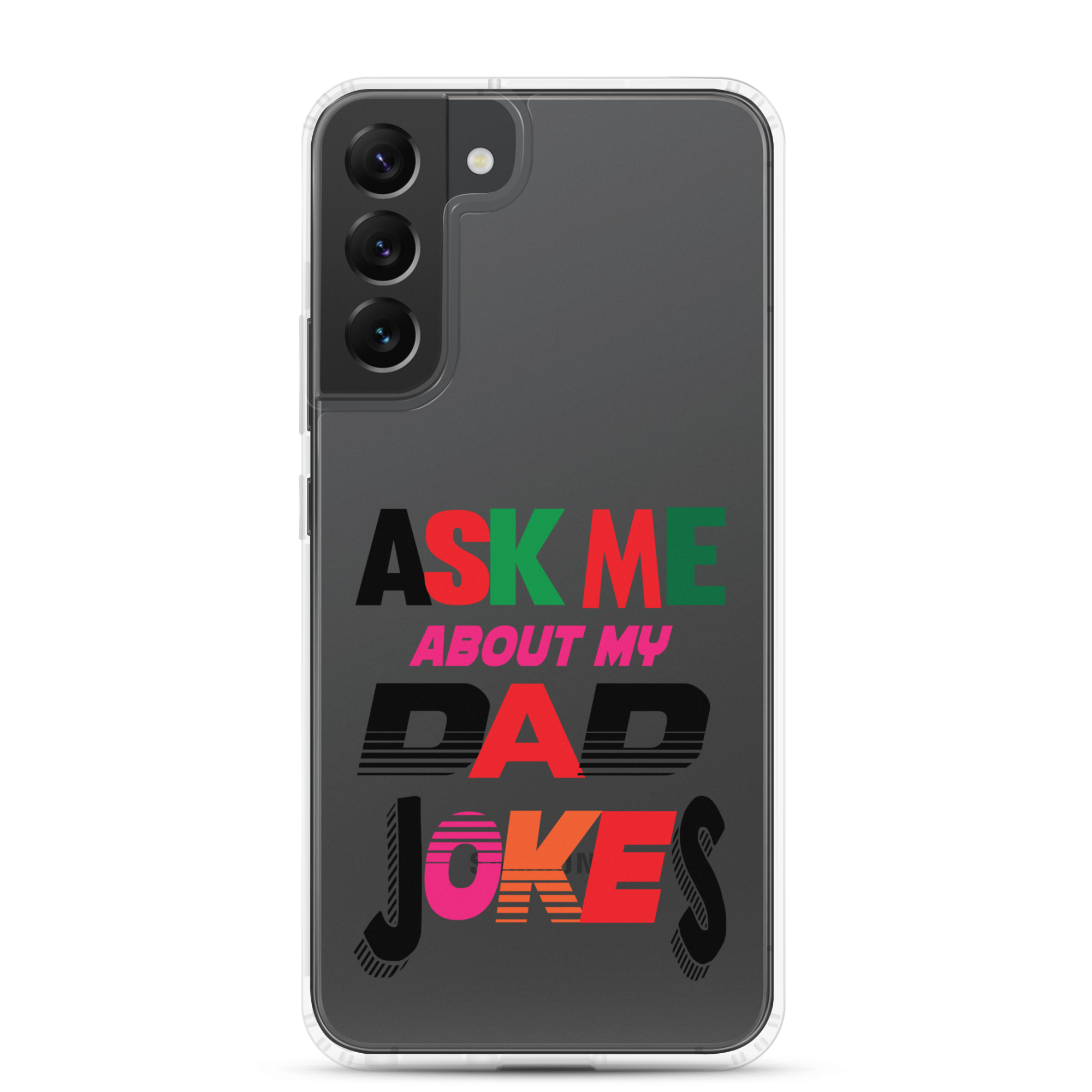 Ask Me About My Dad Jokes Clear Case for Samsung®