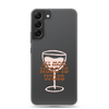 All Mom Need Is Wine Clear Case for Samsung®