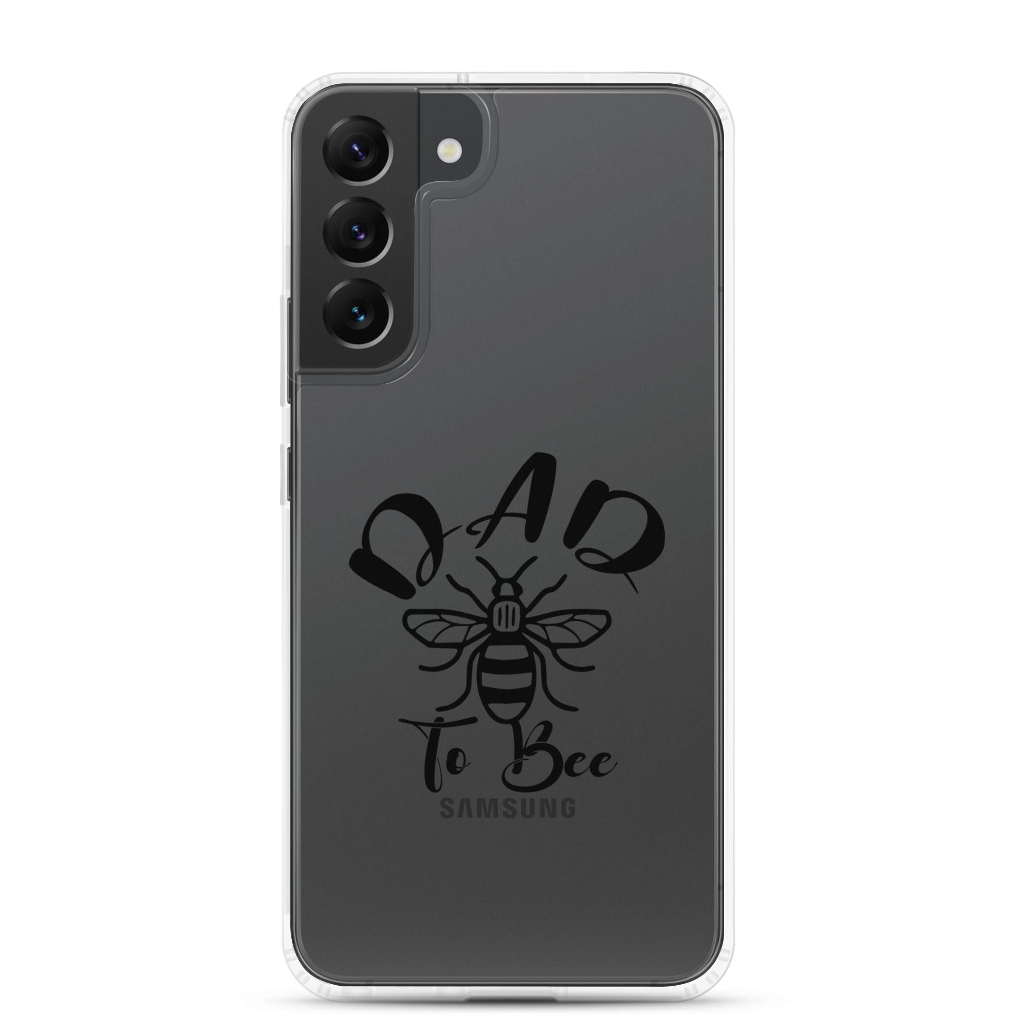 Dad To bee Clear Case for Samsung®