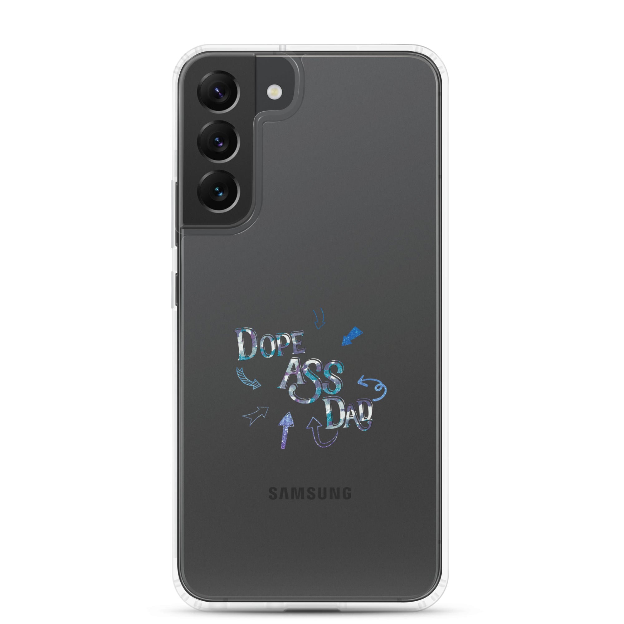 Dope Ass Dad Clear Case for Samsung®