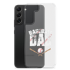 Baseball Dad Clear Case for Samsung®