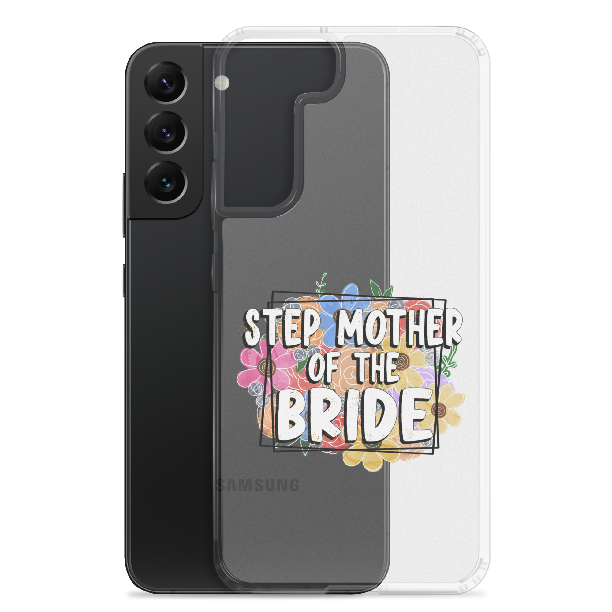 Step Mother of The Bride Clear Case for Samsung®