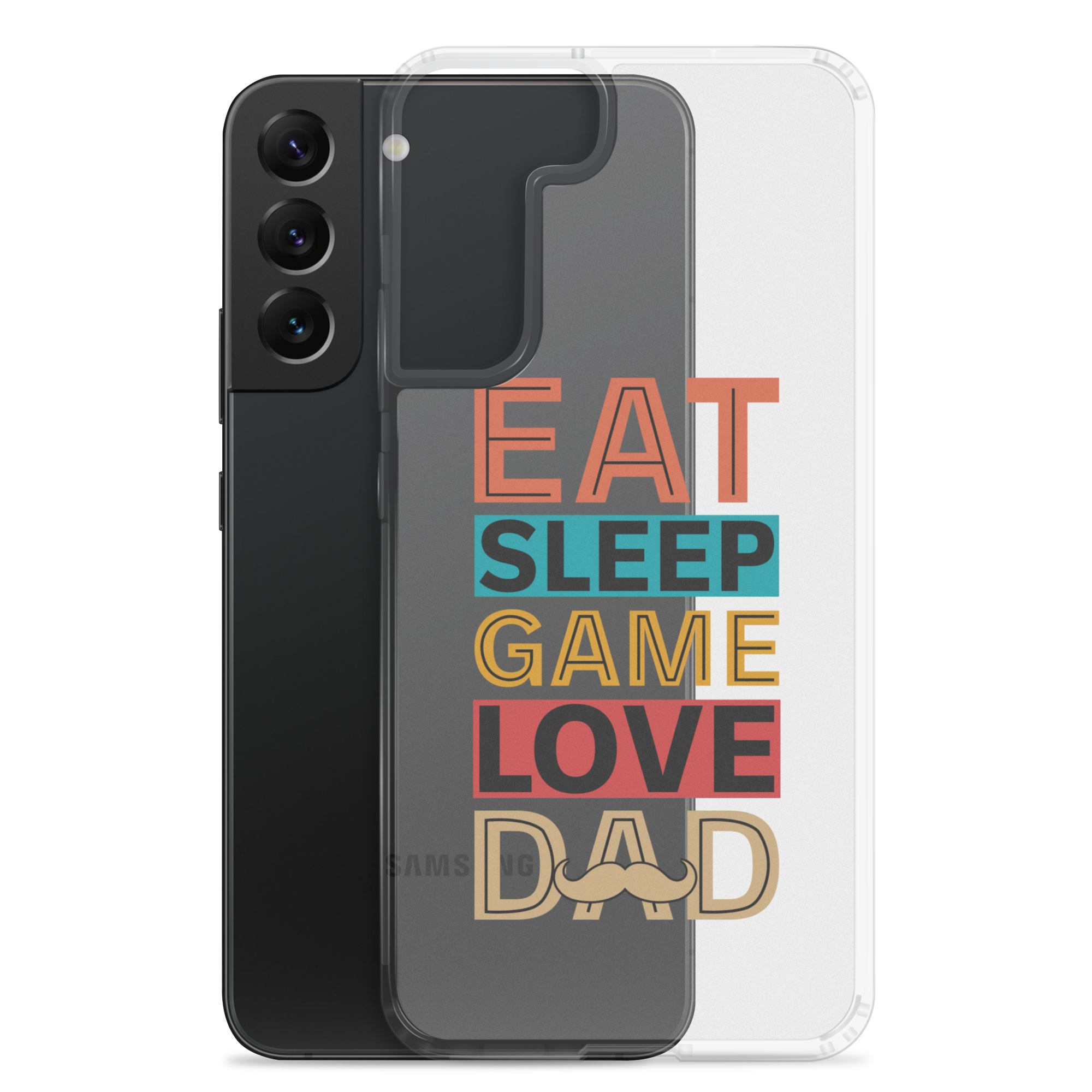 Eat Sleep Game Love Dad Clear Case for Samsung®