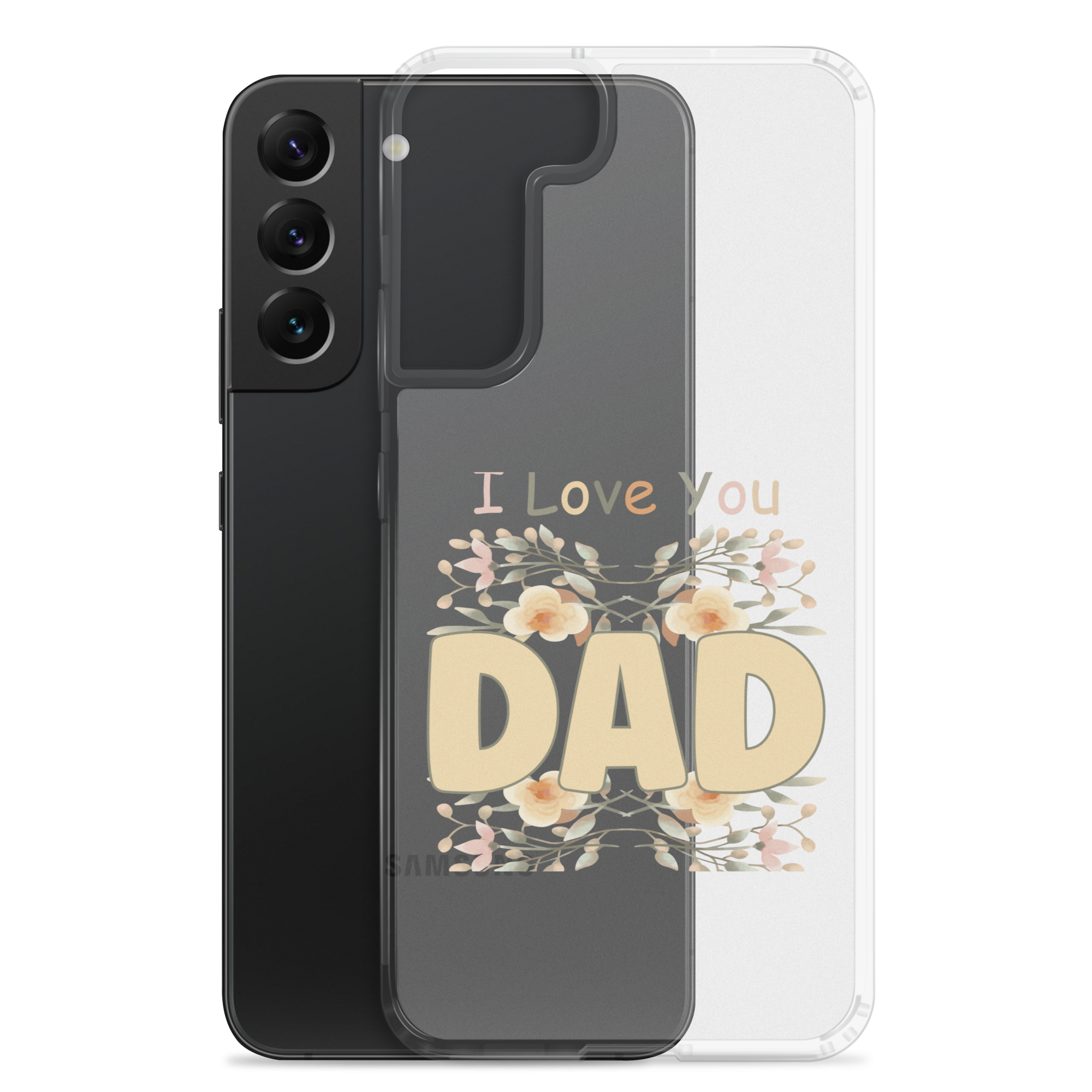 I Love You Dad Clear Case for Samsung®