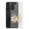 I Love You Dad Clear Case for Samsung®