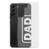 Dad Establish 2024 Clear Case for Samsung®