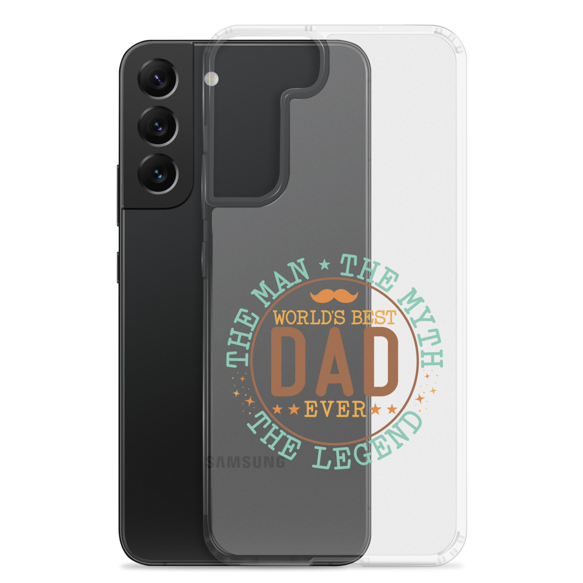 World's Best Dad Ever The Man The Myth The Legend Clear Case for Samsung®