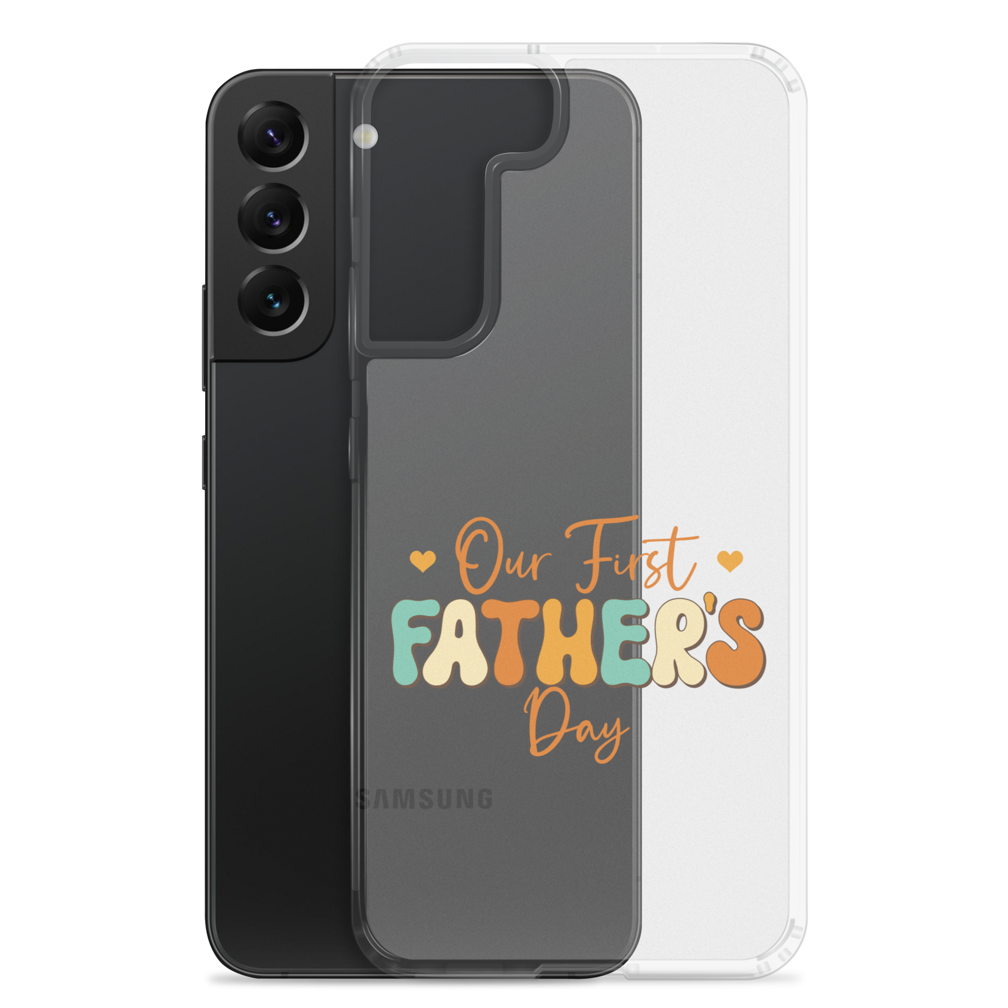 Our First Father's Day Clear Case for Samsung®