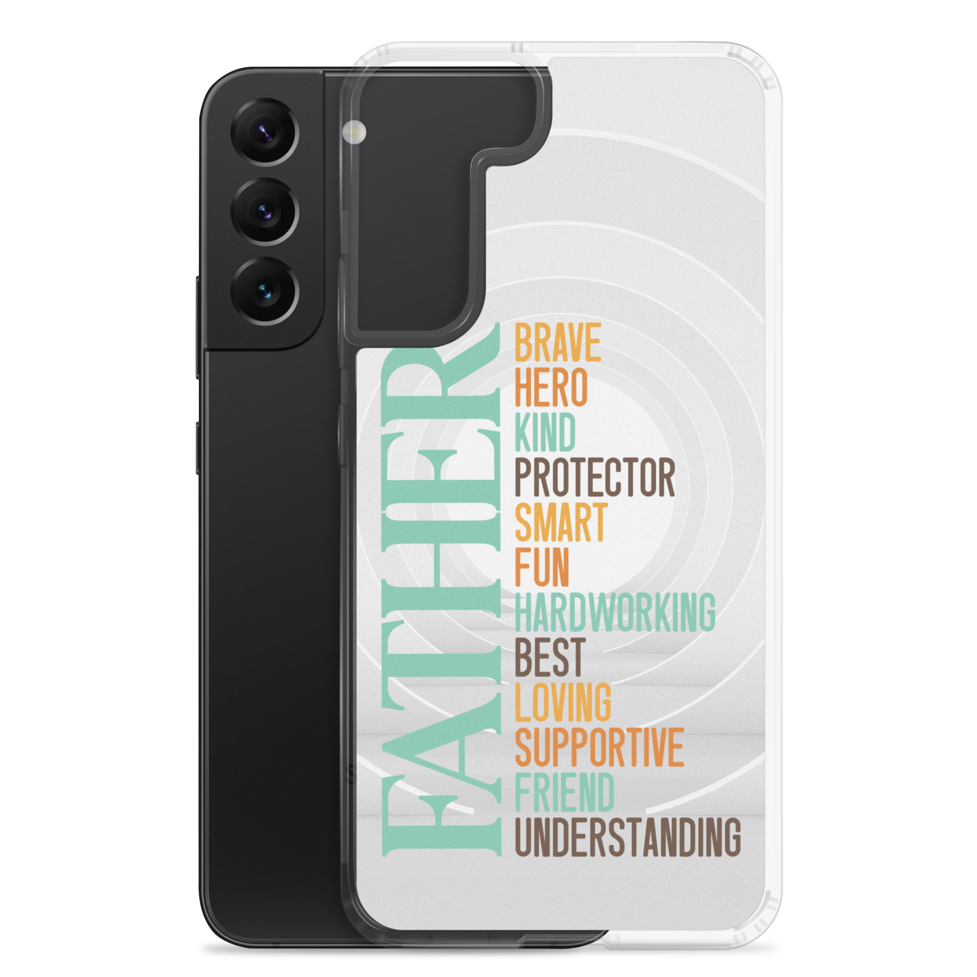 Brave Hero Kind Protector Smart Fun Hardworking Best Loving Supportive Friend Understanding Father Clear Case for Samsung®