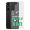 My Favorite People Call Me Dad Clear Case for Samsung®