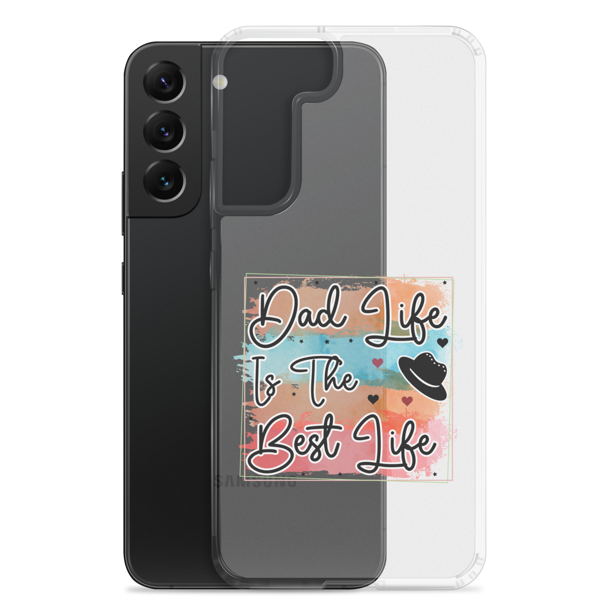 Dad Life Is The Best Life Clear Case for Samsung®